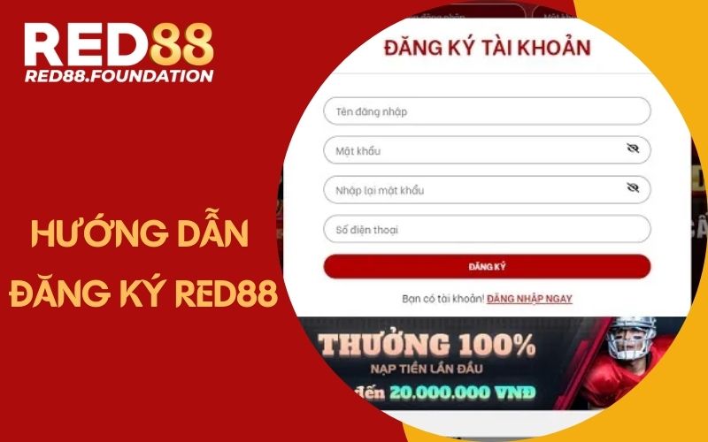 Các bước tạo tài khoản trải nghiệm Red88 cụ thể